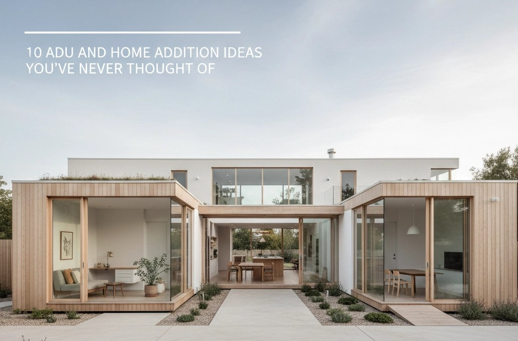 Generational Living Spaces: 10 ADU and Home Addition Ideas You've Never Thought Of